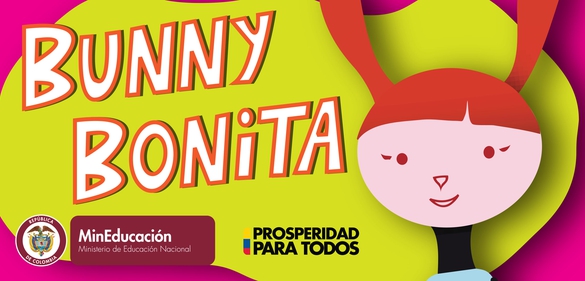 Cápsula 2. Saludar de manera informal e interactuar con alguien: “Bunny Bonita meets her classmates”_Guía