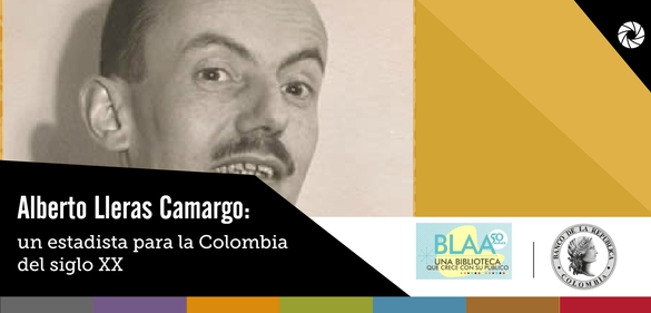 Vida política de Alberto Lleras Camargo