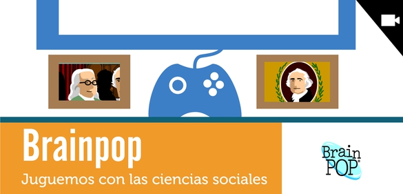 Imagen de la colección: Brainpop. Juguemos con las  ciencias sociales