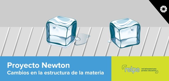 Imagen de la colección: Proyecto Newton: Cambios en la estructura de la materia