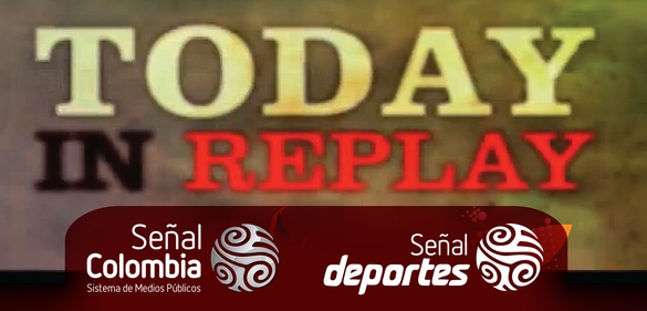 Today in replay 1 de febrero