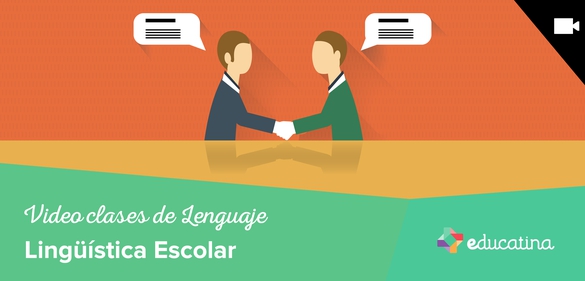 Imagen de la colección: Video clases de Lenguaje: Lingüística Escolar