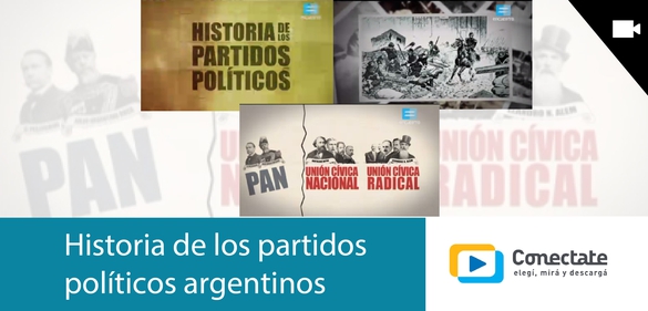 Imagen de la colección: Historia de los partidos políticos argentinos