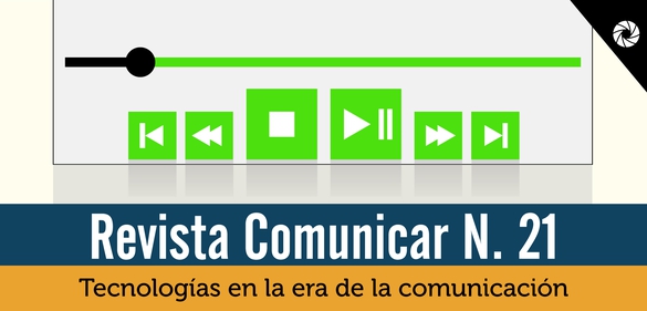 Imagen de la colección: Revista Comunicar N. 21: Tecnologías en la era de la comunicación