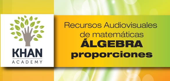 Introducción a las proporciones Parte 1 de 2