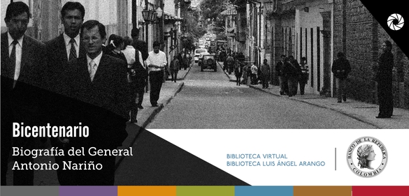 Biografía del General Antonio Nariño
