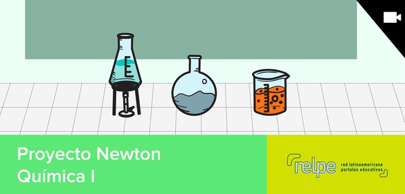 Imagen de la colección: Proyecto Newton: Química I