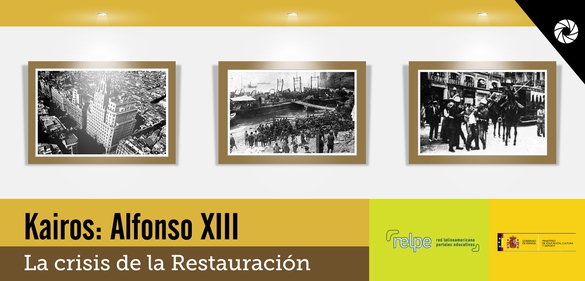 Imagen de la colección: Kairos: Alfonso XIII. La crisis de la Restauración.