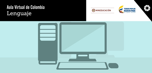Imagen de la colección: Aula Virtual de Colombia: Lenguaje 3