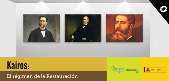 Imagen de la colección: Kairos: El régimen de la Restauración.