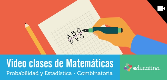 Imagen de la colección: Video clases de Matemáticas: Probabilidad y Estadística combinatoria