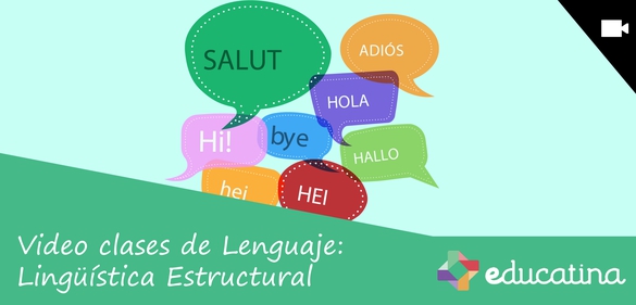 Imagen de la colección: Video clases de Lenguaje: Lingüística Estructural