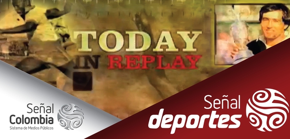 Today in replay 1 de marzo